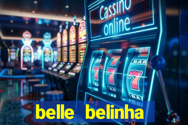 belle belinha privacy nude
